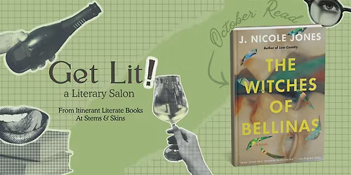 Get Lit: A Literary Salon\u2014The Witches of Bellinas