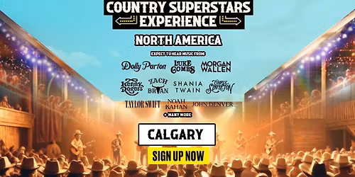 The Country Superstars Experience - Calgary