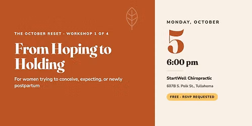 The October Reset: From Hoping to Holding - FREE WORKSHOP - Conception, Pregnancy & Postpartum.