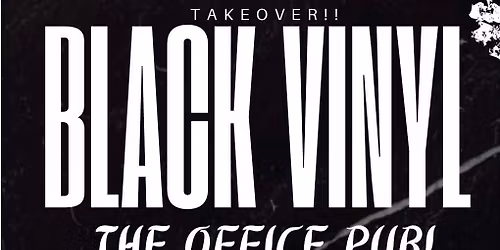 Black Vinyl at The Office Pub Effingham