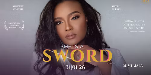 International Gathering Of God's Women (IGOGW26) - She\u2019s A Sword