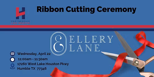 Ribbon Cutting - Ellery Lane