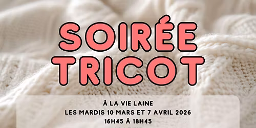 Soir\u00e9e Tricot