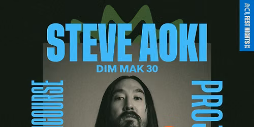 ACL Fest Nights - Steve Aoki at The Concourse Project