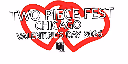 TWO PIECE FEST CHICAGO