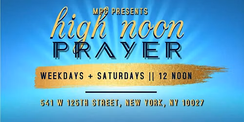 HIGH NOON PRAYER