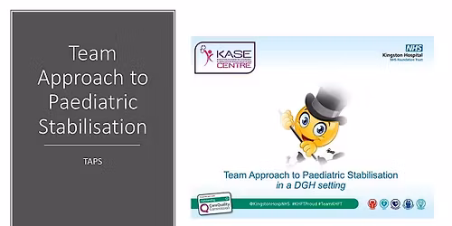 Team Approach to Paediatric Stabilisation (TAPS)