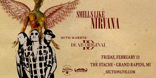 Smells Like Nirvana Tribute at The Stache - Grand Rapids, MI