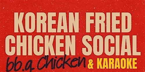AU APIAN Korean Fried Chicken & Karaoke Social