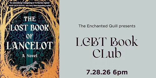 LGBT Book Club: The Lost Book of Lancelot by John Glynn