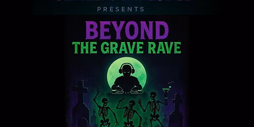 Beyond the Grave Rave at Settlers Bay Lodge