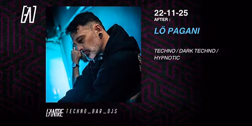 \ud83c\udfa7 L\u00f6 Pagani \u00e0 l\u2019Antre (AFTER)