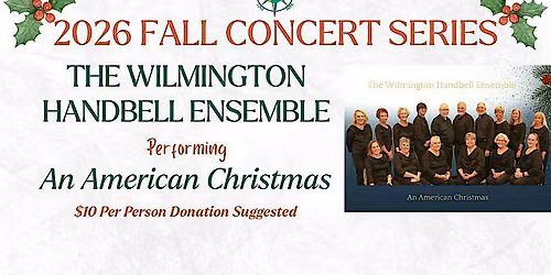 2026 Silverside Concert Series - An American Christmas