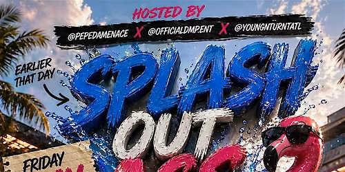 SPLASH OUT ASS OUT