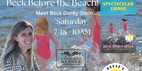 Before the Beach: Meet Beck Dorey-Stein!