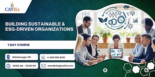Building Sustainable & ESG-Driven Organizations \u2013 1 Day Course, Mississauga