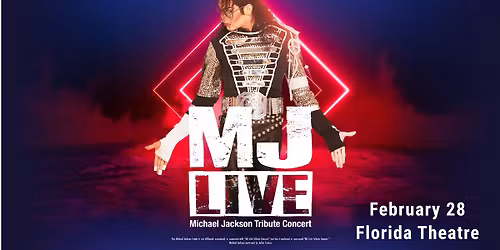 MJ Live - Michael Jackson Tribute Concert