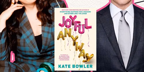 In Conversation with Kate Bowler at Carolina Theatre - Fletcher Hall