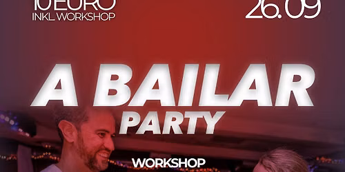 A Bailar Party (Salsa\/Son\/Bachata\/Kizomba)