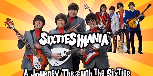 SIXTIESMANIA A Journey Through The \u201860s