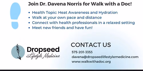 Walk with a Doc - Heat Awareness & Hydration