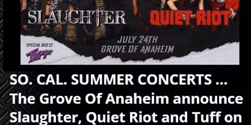 Slaughter Quiet Riot & Tuff