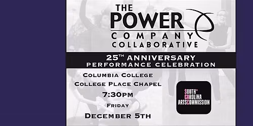The  Power Company Collaborative 25th Anniversary Performance Celebration