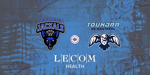 Lake Erie Jackals vs Montreal Toundra