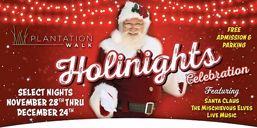 Santa & His Mischievous Elves Return to Plantation Walk this Holiday Season