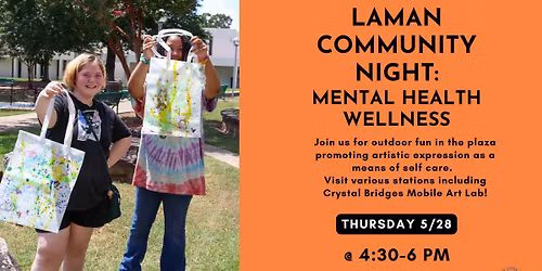 Laman Community Night: Mental Health Wellness