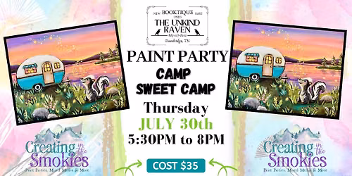 "Camp Sweet Camp" at The Unkind Raven