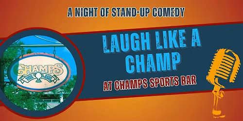 Laugh like a Champ Comedy Show
