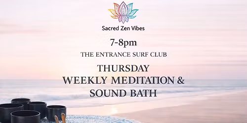 Weekly Meditation & Sound Bath 30th April