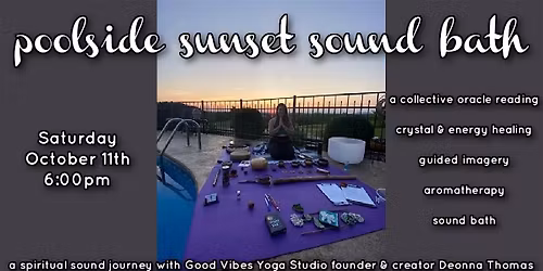 Poolside Sunset Sound Bath