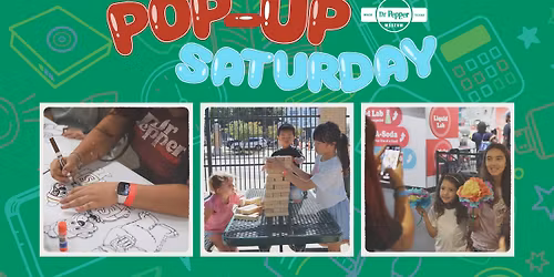 Pop-Up Saturday, Monthly Educational Programming