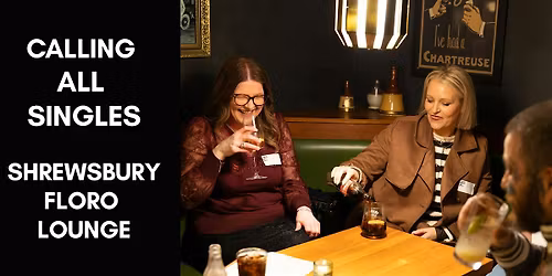 Everywhere we meet - Slow Dating Singles night. Over 30s.