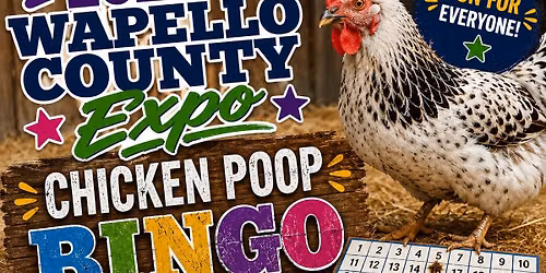 2026 Wapello County Expo Chicken Poop BINGO Daily (Wed-Sat) hosted by the Ottumwa FFA Chapter