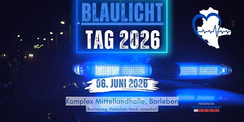 Blaulicht Tag 2026