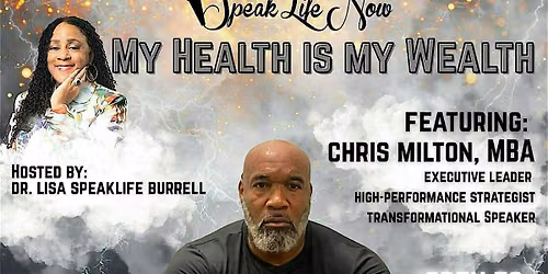 My Health is My Wealth
