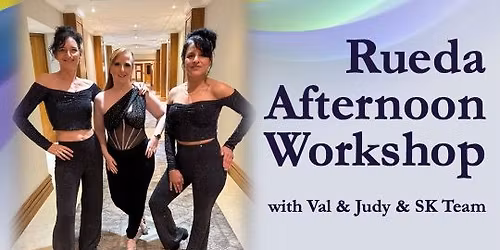 Rueda Afternoon Workshop by Salsa King Sunday 23rd Nov Birmingham