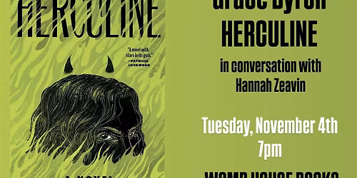 Grace Byron in conversation for Herculine at Womb House Books