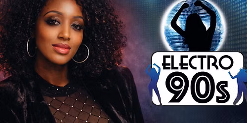 Electro 90s - the ultimate 90s Clubland Show