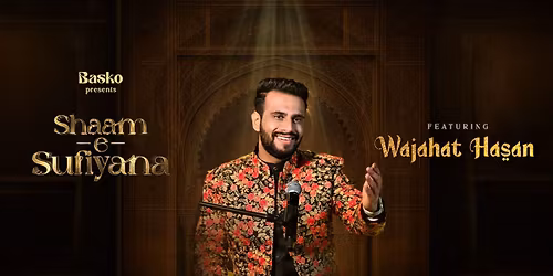 Shaam-e-Sufiyana at Basko ft. Wajahat Hasan
