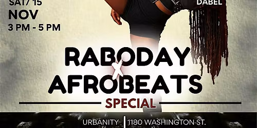 ABDB RABODAY X AFROBEATS SPECIAL 11\/15