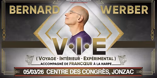 BERNARD WERBER\uff5cCentre des Congr\u00e8s - JONZAC\uff5c05\/03\/26