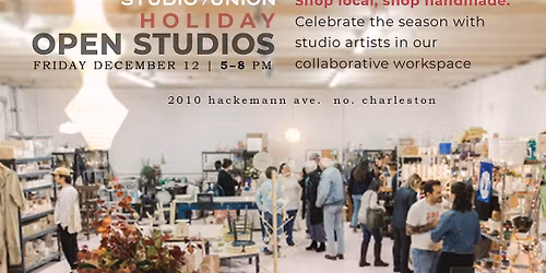 Studio Union Holiday Open Studios