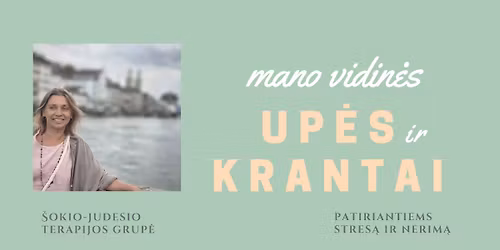 \u0160okio-judesio terapijos grup\u0117 "Mano vidin\u0117s up\u0117s ir krantai"