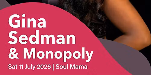 Gina Sedman & Monopoly