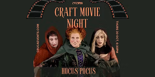 Craft Movie Night: Hocus pocus