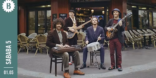 Sababa 5 \u2022 Botanique